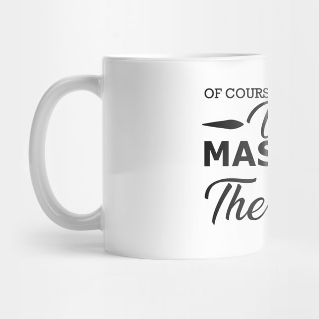 Massage Therapist - of course I'm awesome I'm massage therapist by KC Happy Shop